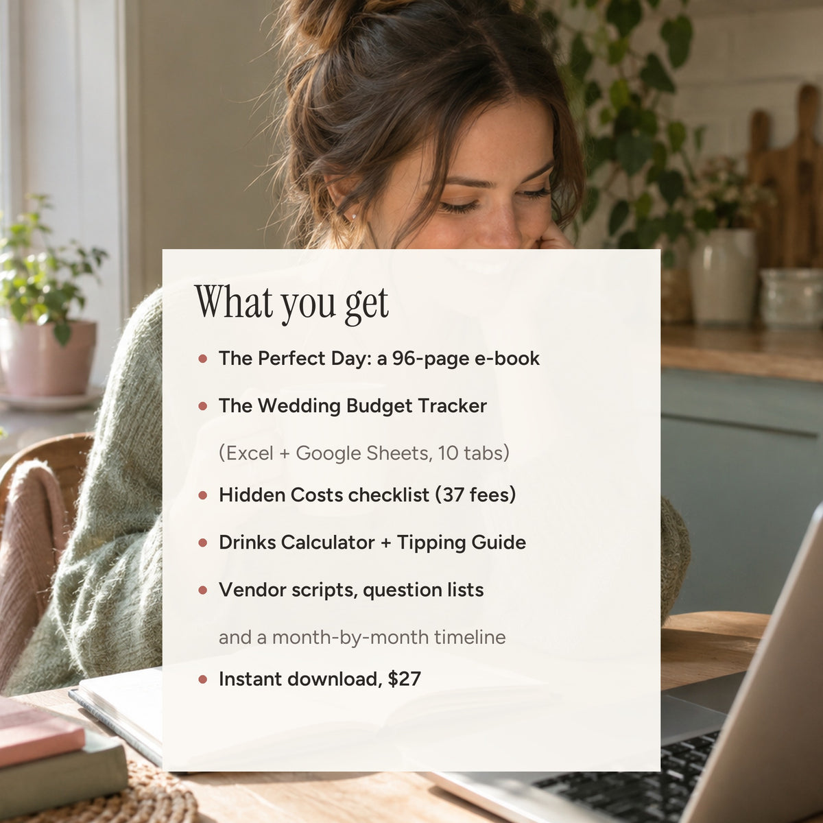 What you get: the 96-page e-book, the 10-tab budget tracker, hidden costs checklist, drinks calculator and tipping guide
